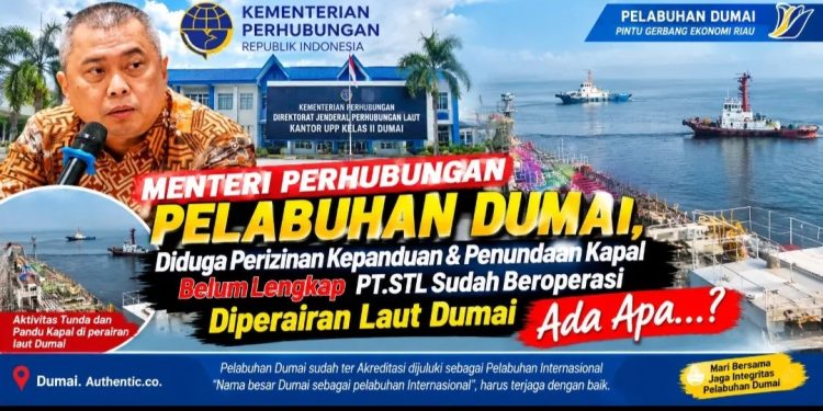 Legalitas Pemanduan PT STL Diduga Belum Lengkap, KSOP Kelas I Dumai Diminta Menjaga Status Pelabuhan Internasional